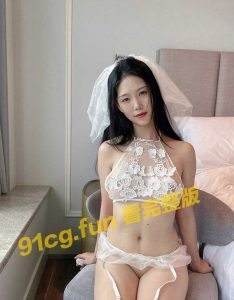 【重磅流出】北京极品新娘”语恩”穿婚纱和老公男友调情