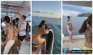 深圳游艇会聚会不雅性爱视频流出 各种网红模特游艇开淫趴 别拍我粉丝能认出来
